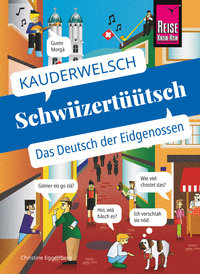 Schweizerhochdeutsch by Duden